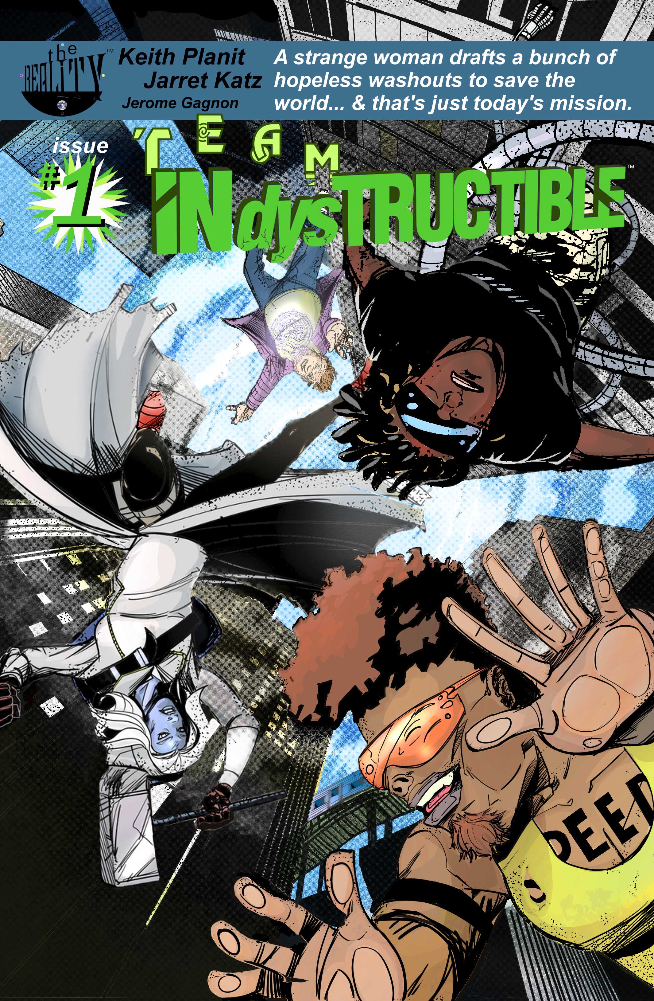 The Reality - T.InDYStructible